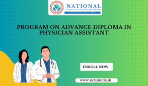 Program On Advance Diploma in Physician Assistant